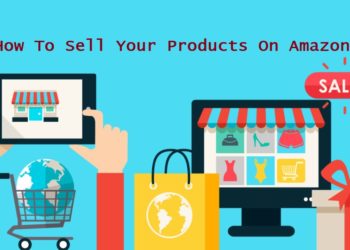 How To Sell Your Products On Amazon – FBA Amazon Explained!