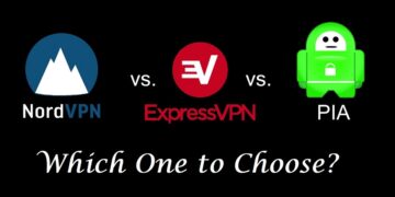 NordVPN vs. ExpressVPN vs. PIA, Which One to Choose?