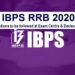 IBPS RRB Exam 2020 Application Forms Out, Check New Rules & Instructions and Apply accordingly