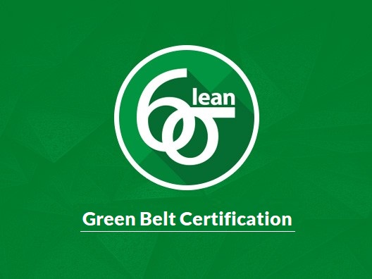 Green Belt Certification – All You Need to Know About It