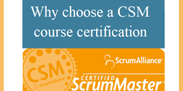 Why choose a CSM course certification
