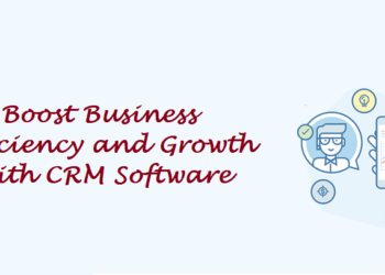 Boost Business Efficiency and Growth with CRM Software