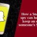 How a Snapchat spy can help you keep an eye on someone’s Snapchat