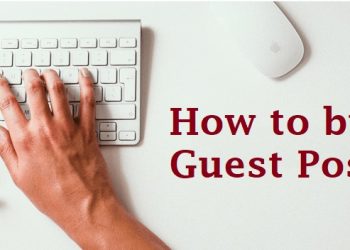 How to buy Guest Posts in detail