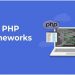 The Best PHP Frameworks in 2020 That Will Boost Your Development