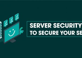 Server Security Tips to Secure Your Server