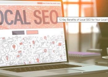 What are the Benefits of Local SEO for Small Businesses