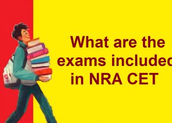 What are the exams included in NRA CET