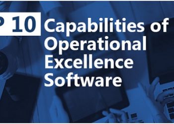 Top 10 Capabilities of Operational Excellence Software