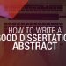 How to write a dissertation abstract