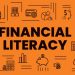 What is Financial Literacy and How to Achieve it? 