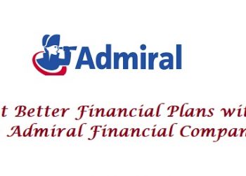 Get Better Financial Plans with the Admiral Financial Company