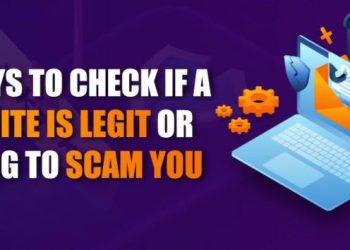 9 Ways to Check if a website is Legit or Trying to Scam You