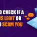 9 Ways to Check if a website is Legit or Trying to Scam You