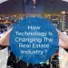 How is Technology Helping Real Estate business During Pandemic?