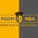 PGDM vs MBA. What is the difference and what to choose?