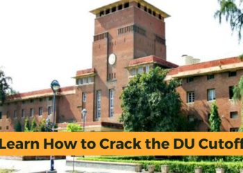 Give A Break to your worries: Learn How to Crack the DU Cutoff