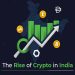 Indian Crypto Adoption: Factors Behind Its Unprecedented Surge
