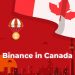 Binance and Canada Find Common Grounds in Regulations