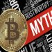 Top Cryptocurrency Myths You Should Not Be Taken In By
