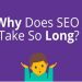 How Long Does it Take for SEO to Start Working?