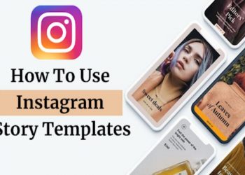 How To Use Instagram Story Templates