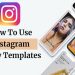 How To Use Instagram Story Templates