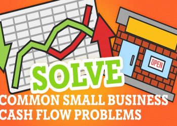 7 Expert Tips to Solve Cash Flow Problems of Small & Big Businesses