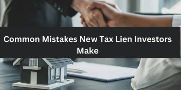 The 10 Most Common Mistakes New Tax Lien Investors Make