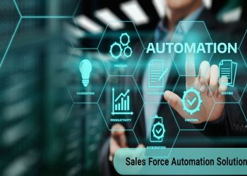 The Things To Be Considered Before Selecting The Best Sales Force Automation Software