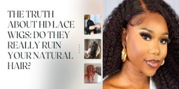 The Truth About HD Lace Wigs: Do They Really Ruin Your Natural Hair?