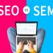 SEO vs SEM: What’s the Difference?