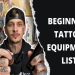 Tattoo Equipment 101