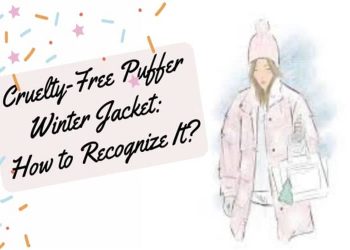 Cruelty-Free Puffer Winter Jacket: How to Recognize It?