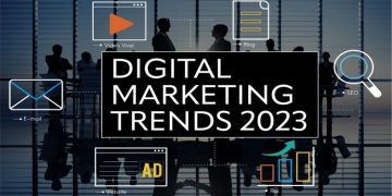 2023’s Most Exciting Digital Marketing Trends, So Far
