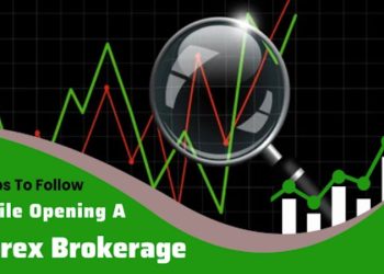 5 Tips To Follow While Opening A New Forex Brokerage