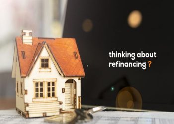 Top 3 Things to Consider When Refinancing Your Home