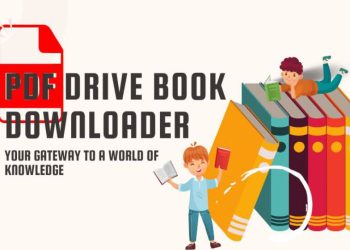 Exploring PDF Drive Downloader: Revolutionizing Access to Books and Documents