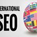 International SEO: 6 Steps to Implement