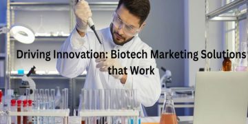 Driving Innovation: Biotech Marketing Solutions that Work