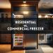 Commercial vs Residential Freezer: What is the Difference
