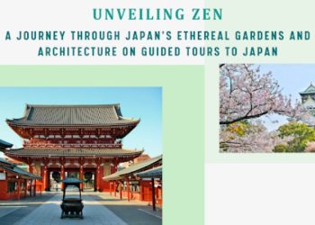 Unveiling Zen: A Journey Through Japan’s Ethereal Gardens and Architecture on Guided Tours to Japan