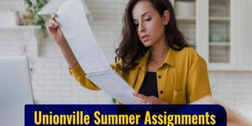 Unionville Summer Assignments – 10 Strategies to Meet Short Deadlines