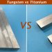 Tungsten vs Titanium: Choosing the Right Metal for Your Needs