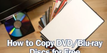 How to Copy a DVD/Blu-ray for Free