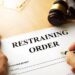 Everything You Need To Know About A Restraining Order